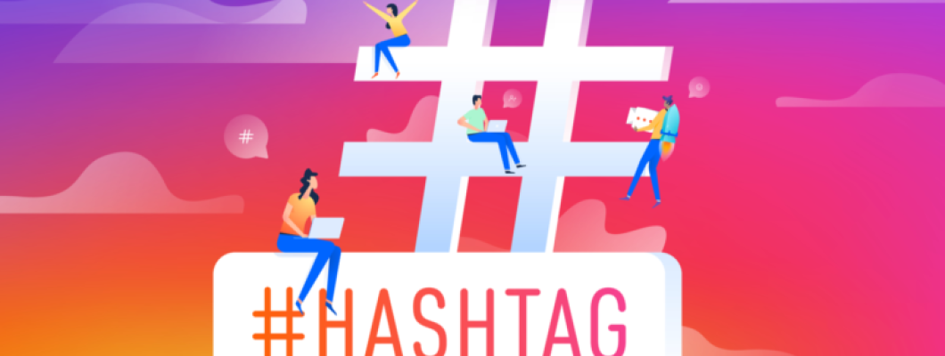 Hashtag: what it is and how to use it